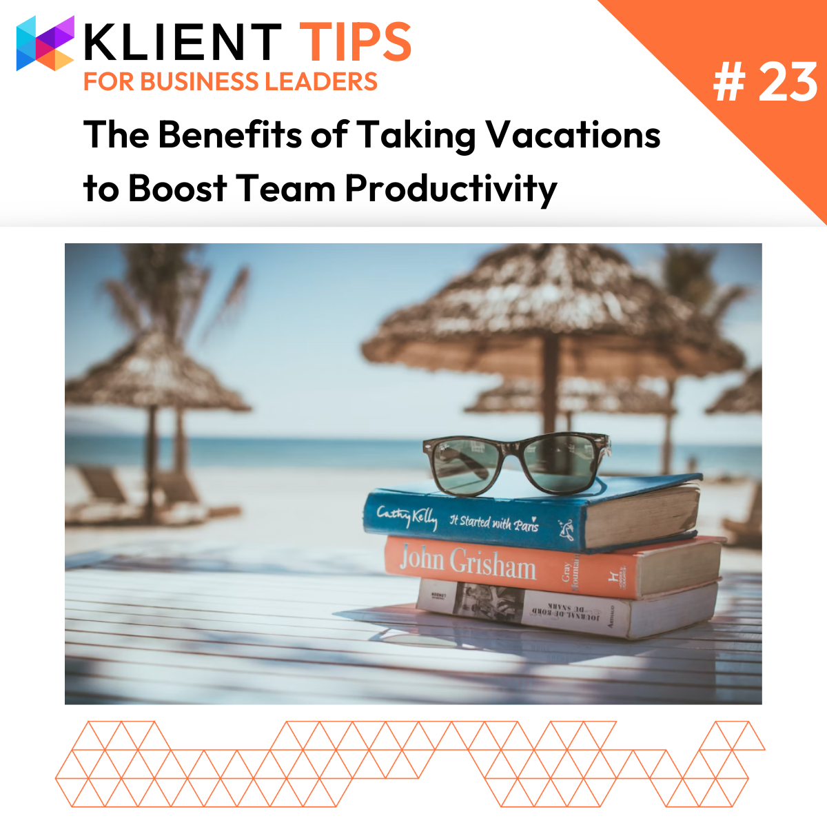The Benefits of Taking Vacations to Boost Team Productivity